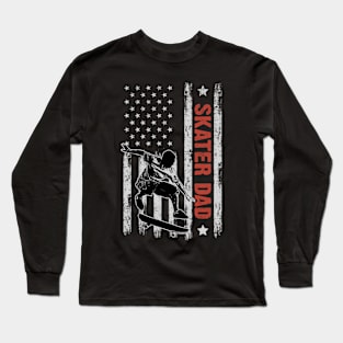 Skateboard Dad American Flag Father's Day 4th Of July Gift Long Sleeve T-Shirt